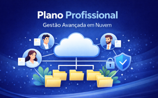 Plano Profissional – Gestão Avançada de Armazenamento em Nuvem