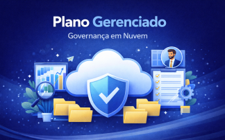 Plano Gerenciado – Gestão Estratégica de Armazenamento em Nuvem